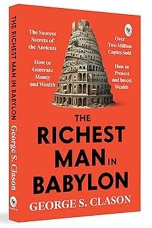 The Richest Man in Babylon” by George S. Clason